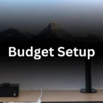 Budget Setup